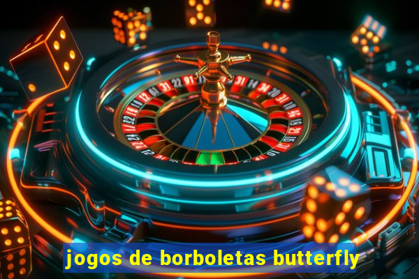 jogos de borboletas butterfly